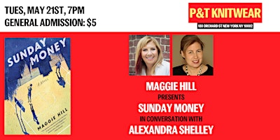 Primaire afbeelding van Maggie Hill  presents Sunday Money, feat. Alexandra Shelley