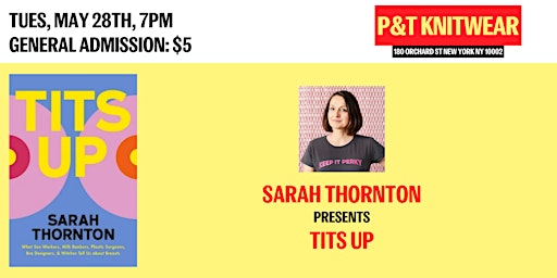 Immagine principale di Sarah Thornton  presents Tits Up 