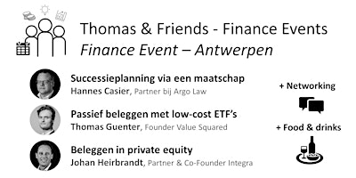 Finance Event: Successieplanning, Passief Beleggen & Private Equity primary image