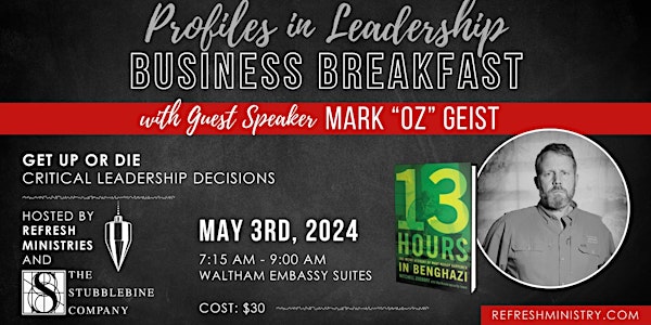 Profiles in Leadership Business Breakfast with Mark Geist