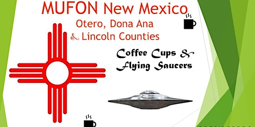 Primaire afbeelding van Coffee Cups & Flying Saucers -  Mutual UFO Network