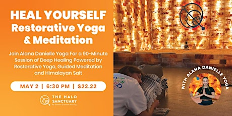 Heal Yourself Restorative Yoga and Meditation