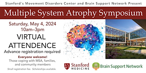 Imagem principal do evento Multiple System Atrophy Symposium - Online (Stanford+Brain Support Network)