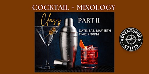 Imagem principal do evento Cocktail + Mixology Class - Part II