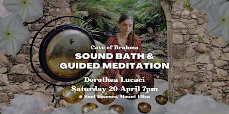 CAVE OF BRAHMA: Meditation and Sound Journey (Mt Eliza, Vic)
