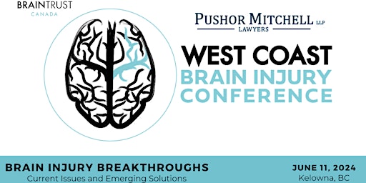 Image principale de Pushor Mitchell LLP West Coast Brain Injury Conference