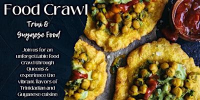 Savor The Flavors | A Trini & Guyanese Food Crawl primary image