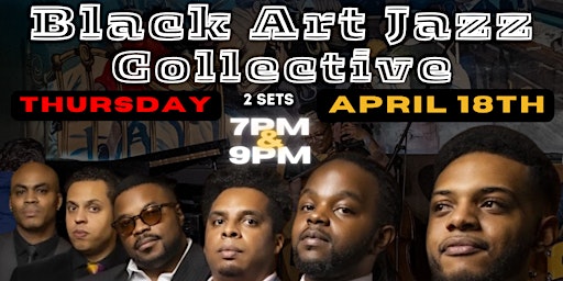 Hauptbild für Thurs 04/18: Black Art Jazz Collective at the Legendary Minton's Playhouse.