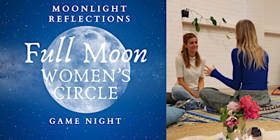 Sacred Women's Circle: Full Moon Game Night - PH EVE WED 24TH April primary image