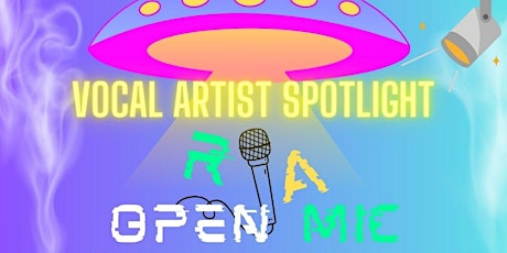 RA Mic & Vocal Artist Spotlight OPEN MIC at Manila Joes