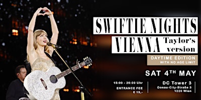 Imagem principal do evento SWIFTIE NIGHTS VIENNA | Daytime Edition (04.05.24)