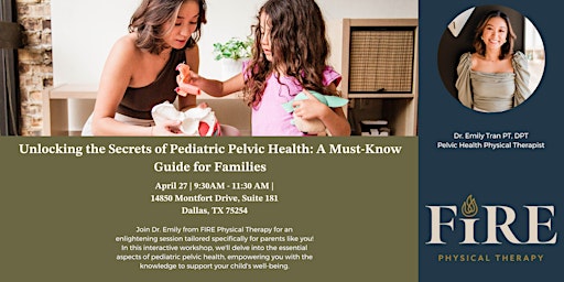 Imagem principal do evento Unlocking the Secrets of Pediatric Pelvic Health: A Must-Know Guide for Families