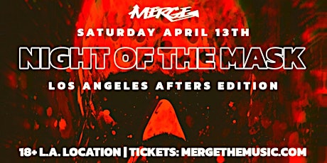 Image principale de "NIGHT OF THE MASK" L.A. RIDDIM AFTERS (18+)