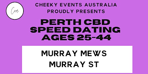 Perth CBD speed dating for ages 25-44 by Cheeky Events Australia primary image