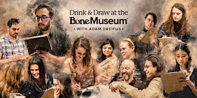 Immagine principale di Drink and Draw at the Bone Museum 