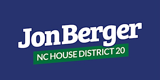 Jon Berger Campaign NC House District 20 Community Kickoff ! primary image