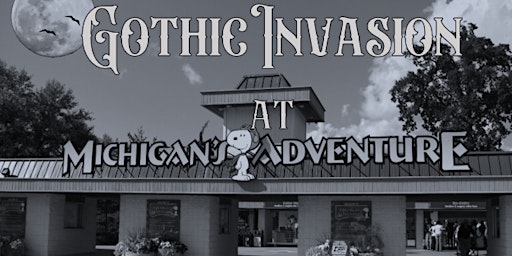Gothic Invasion of Michigan Adventure primary image