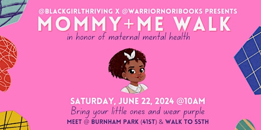 Imagem principal do evento Mommy & Me Walk