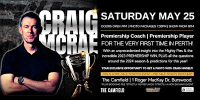 Collingwood SUPERSTAR Coach Craig McRae LIVE at The Camfield, Perth! primary image