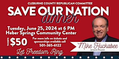 Hauptbild für Cleburne County Republican Party "Save Our Nation" Dinner