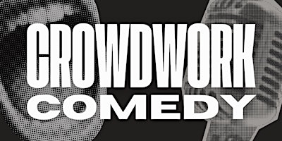 Imagem principal do evento Crowdwork Comedy LIVE At The Station!