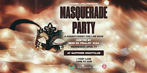 Imagem principal do evento Masquerade charity Event hosted by Miss NZ finalist Phoebe Long