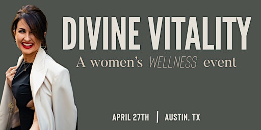 Primaire afbeelding van DIVINE VITALITY I Women's Wellness Brunch & Social