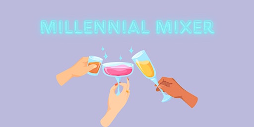 Imagem principal do evento Millennial Mixer