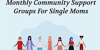 Imagem principal de Single Moms Virtual Community Support Group