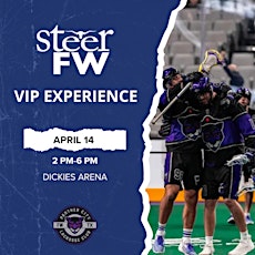Hauptbild für Steer FW Member VIP Experience at Panther City Lacrosse