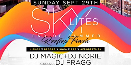 SKY LITES Rooftop DayParty at Sky Room - Summer Finale