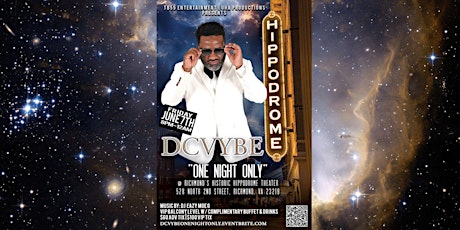 DCVYBE BAND!!! ONE NIGHT ONLY! LIVE FROM THE HIPPODROME THEATER!