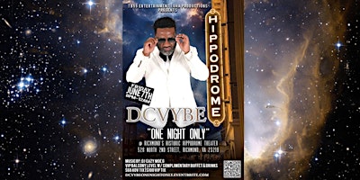 DCVYBE BAND!!! ONE NIGHT ONLY! LIVE FROM THE HIPPODROME THEATER! primary image