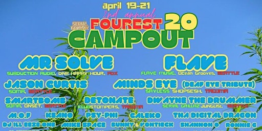 2nd Annual FOUREST 20 Campout w/Mr.Solve,Flave,Jason Curtis,Minds Eye &more primary image