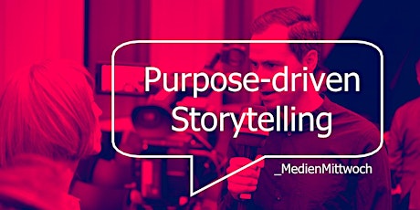 Purpose-driven Storytelling
