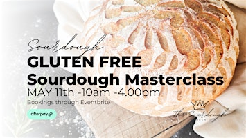 2024 MAY GLUTEN FREE (ONLY) Sourdough Masterclass primary image