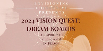 Imagen principal de VisionQuest2024: Dream Boarding