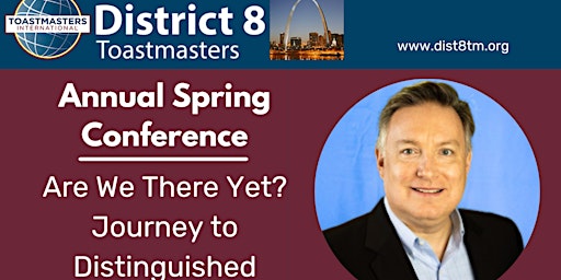 Immagine principale di District 8 Toastmasters Spring Conference 