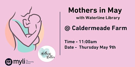 Mothers in May with Myli Waterline Library