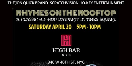 RHYMES ON THE ROOFTOP: WITH DJ SCRATCH & DJ JON QUICK primary image