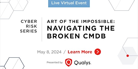 Cyber Risk Series | Art of the Impossible: Navigating the Broken CMDB