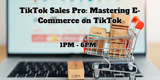 Immagine principale di TikTok Sales Pro: Mastering E-Commerce on TikTok 