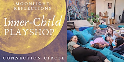 Human Circle: Inner Child Workshop (PLAYSHOP) Sunday 12th May primary image