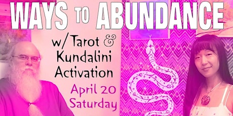 Ways to Abundance with Tarot & Kundalini Activation (KA)