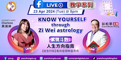 Imagen principal de KNOW YOURSELF through Zi Wei astrology! WITH CELEBRITY HOST: @Charlene 黄湘淋