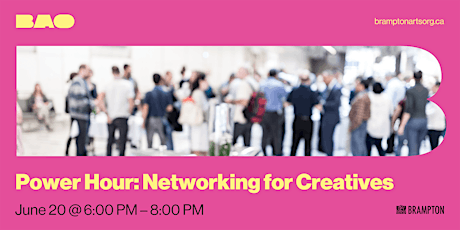Power Hour: Networking for Creatives – Skills to Succeed