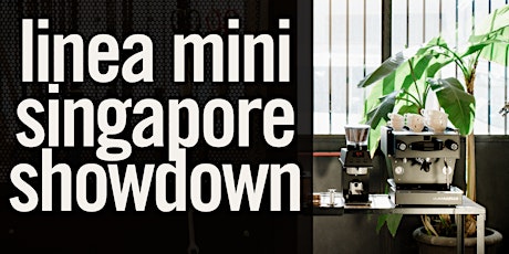 Primaire afbeelding van linea mini singapore showdown