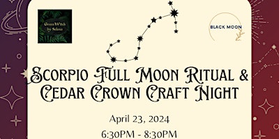 Primaire afbeelding van Scorpio Full Moon Ritual & Craft Night