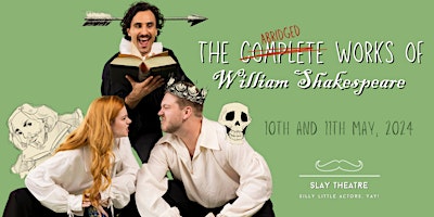 Imagem principal do evento The Complete Works of William Shakespeare (Abridged)