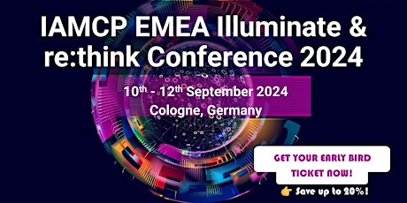 IAMCP EMEA Illuminate &  re:think  2024 Conference
